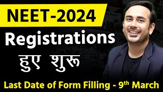 NEET 2024 Registrations Forms are out  NEET Application Forms neet2024 NEETkakaJEE [upl. by Cohin]