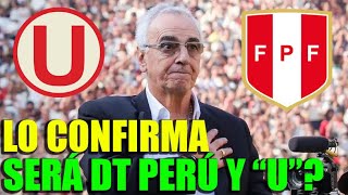 JORGE FOSSATI DIRIGIRÍA A LA SELECCION PERUANA Y UNIVERSITARIO A LA VEZ [upl. by Emrich]