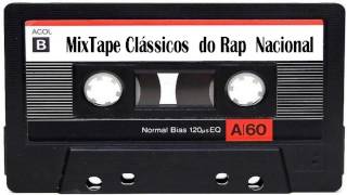 MixTape Clássicos Rap Nacional [upl. by Ahsiekyt]