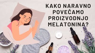 Kako naravno povečamo proizvodnjo melatonina Jasmina Kandorfer nam zaupa svoje biohacking nasvete [upl. by Ramu327]