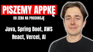 Aplikacja od 0 do produkcji  Java AWS React Vercel [upl. by Assetan]