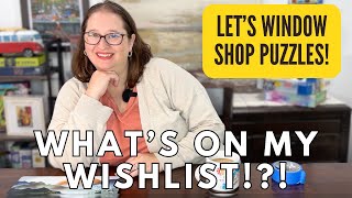 Sharing my Puzzle Wishlist  What Puzzles Have Caught My Attention [upl. by Airet]