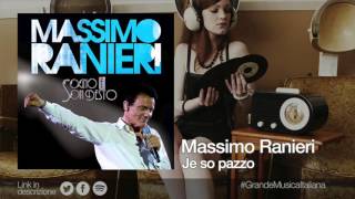 Massimo Ranieri  Je so pazzo dallalbum quotSogno e son destoquot  Il meglio della musica Italiana [upl. by Ajnos]