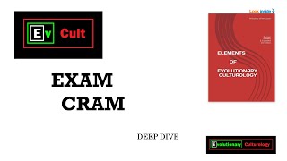 Evolutionary Culturology  Exam Cram Deep Dive [upl. by Laurance]