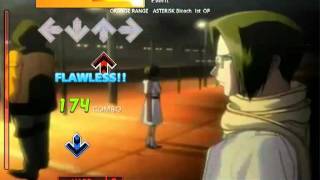 Stepmania Bleach Opening 1 Asterisk [upl. by Regina]