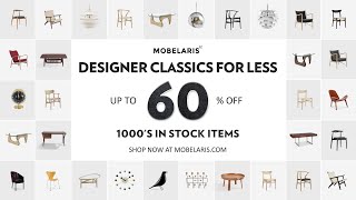 Designer Classics For Less  Mobelaris [upl. by Shalna]