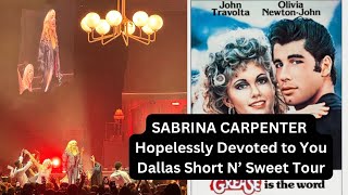 SABRINA CARPENTER sings 🎤 HOPELESSLY DEVOTED TO YOU as Sandy from GREASE  Dallas 🎃 Short N’ Sweet [upl. by Horne]