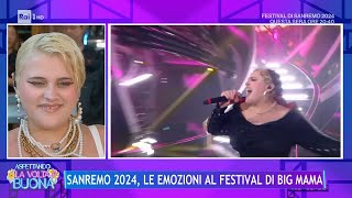 Sanremo 2024 le emozioni al Festival di Big Mama  La Volta Buona 09022024 [upl. by Norrat785]