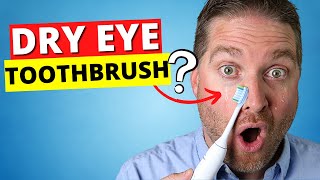 Cure Dry Eyes With A Toothbrush  Neurostimulation Dry Eye Treatment Explained [upl. by Aitnyc]