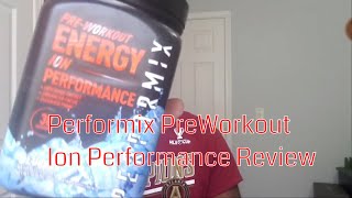 Performix pre workout energy ion perfomance review [upl. by Perce147]