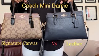 Coach Mini Darcie Carryall Signature Canvas Vs Leather ♥️ Comparison and Mod Shots ♥️ [upl. by Ahsirtal316]