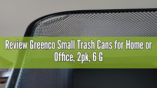 Review Greenco Small Trash Cans for Home or Office 2pk 6 Gallon Black Mesh Square HomeOffice Tras [upl. by Refennej]