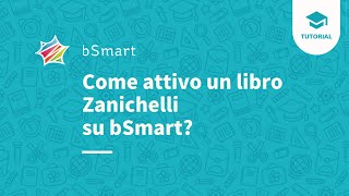 Come attivo un libro Zanichelli su bSmart [upl. by Ennairac]