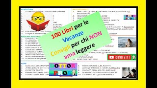 📙📘📗📕 CONSIGLI LIBRI x LE VACANZE x chi NON ama leggere Libri  famosi belli brevi audiolibri [upl. by Ymac]