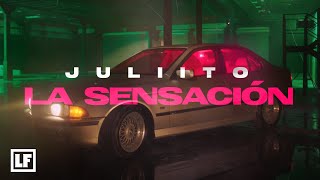 Juliito  La Sensación Video Oficial [upl. by Ecnatsnoc]