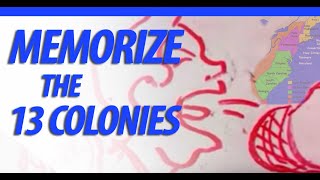 How to memorize the 13 colonies in 2 minutes  the easy way [upl. by Aicnetroh815]