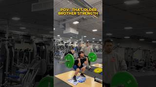 THAT OLDER BROTHER STRENGTH IS DIFFERENT shortsfeed shorts gym gymlife [upl. by Im]