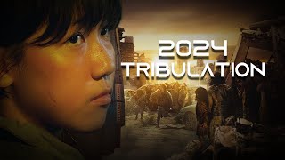 The Tribulation 2024   Trailer  Mashup [upl. by Cadmarr]