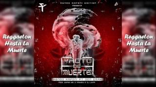 Kendo Kaponi Ft Don Omar  Pacto De Muerte Audio Original [upl. by Coleville]