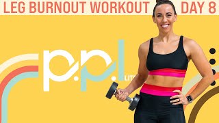 30 Minute Leg Burnout Workout  PPL  Day 8 [upl. by Oivat]