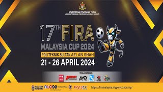 🎊Kejohanan 17th FIRA Malaysia Cup 2024 PoliteknikSultanAzlanShah 🎊  Day 4 25042024 [upl. by Aisercal]