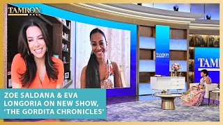 Zoe Saldana amp Eva Longoria on Their New HBO Max Show ‘The Gordita Chronicles’ [upl. by Dilks]