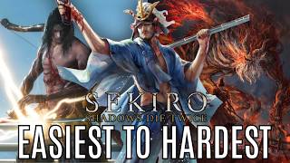 Ranking All Sekiro Bosses From Easiest To Hardest [upl. by Sairtemed]