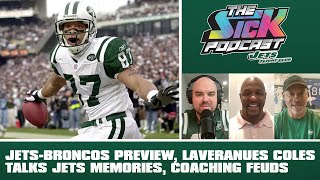 JetsBroncos Preview Laveranues Coles Talks Jets Memories Coaching Feuds  Jets Talk 5 [upl. by Yahiya]