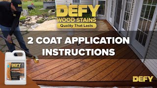 DEFY Wood Stain 2 Coat Application Instructions [upl. by Klinger312]