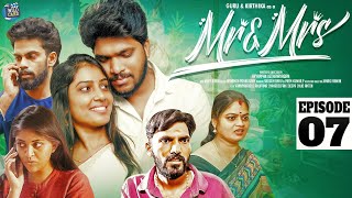 Mr amp Mrs Web Series  Episode 7  Guru Kirthu Anupama Nijo  husbandwifecomedy love romance [upl. by Craggie913]