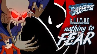 Nothing To Fear Batman The Animated Series Commentary  Superboy Beyond [upl. by Llerreg]