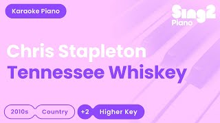 Chris Stapleton  Tennessee Whiskey Higher Key Piano Karaoke [upl. by Aihsinyt248]