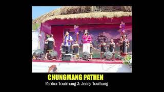 Chungmang Pathen  Paoboi Touthang [upl. by Osbert856]