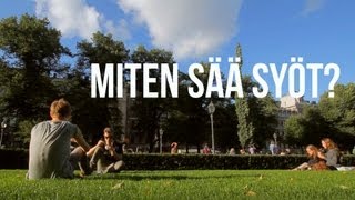 Miten sää syöt [upl. by Shaver750]