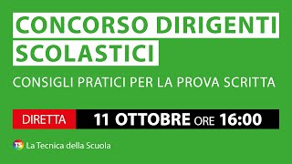 Concorso dirigenti scolastici consigli pratici per la prova scritta [upl. by Griselda]