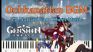 Natlan ｢Ochkanatlan Piano BGM｣  Genshin Impact 52 OST Piano Tutorial [upl. by Evie]