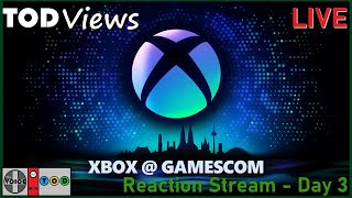 Xbox  Gamescom 2024 Day 3  Live Reaction  TOD Views [upl. by Oringa]