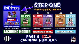 ESL STEP 1  PAGE 9 EX A Cardinal Numbers [upl. by Aseela566]