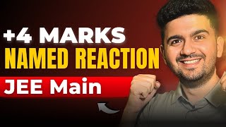 NCERT Named reactions in One Shot  Quick 4 marks🔥  JEE Main Organic Chemistry [upl. by Reltuc]