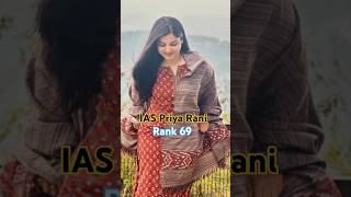 IAS Priya Rani 🥀❣️ Upsc video ❣️🥀motivation shortfeed ias ips upsc [upl. by Watkins]