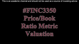 PriceBook Ratio Metric Valuation [upl. by Valeda]