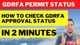 How to Check GDRFA approval status  Track GDRFA PermitApplication Online in 2 minutes [upl. by Nawor948]