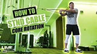 How To Do A STANDING CABLE CORE ROTATION  Exercise Demonstration Video and Guide [upl. by Korenblat]