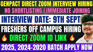 Genpact Direct Interview Hiring  OFF Campus Drive For 2025  2024  20232020 Batch  Freshers Jobs [upl. by Aicirtac693]