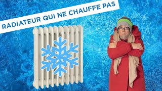 Radiateur qui ne chauffe pas que faire [upl. by Ailaroc]