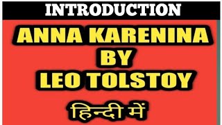 UGC NET  ANNA KARENINA  LEO TOLSTOY  IN HINDI [upl. by Morrell]