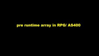 pre runtime array in RPGLE [upl. by Shel]