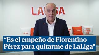 Tebas sobre el expediente del TAD quotEsto es el empeño de Florentino Pérez para que salga de LaLigaquot [upl. by Immanuel693]