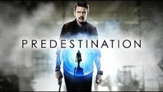 Predestination Full Movie Story Teller  Facts Explained  Hollywood Movie  Ethan Hawke [upl. by Casanova283]