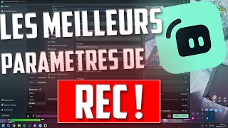 LES MEILLEURS PARAMETRES DENREGISTREMENT POUR STREAM LABS DESKTOP Stream Labs OBS [upl. by Lemire]